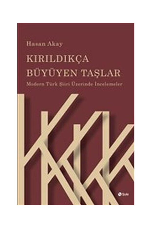 Growing Stones That Grow When Broken - Studies on Modern Turkish Poetry Book (with Guarded Poset)