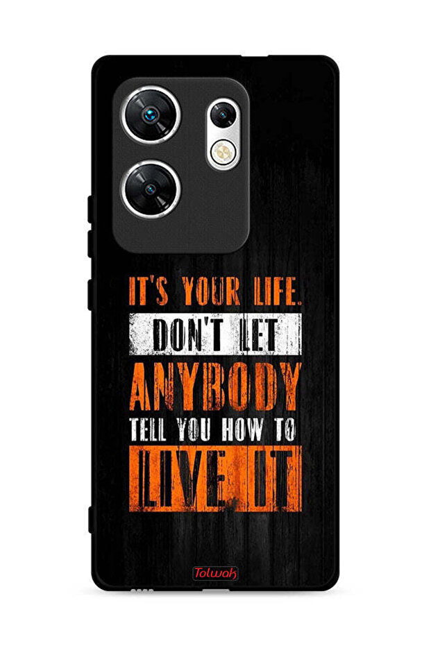 غطاء حماية لهاتف Infinix Zero 30 4G "Its Your Life"