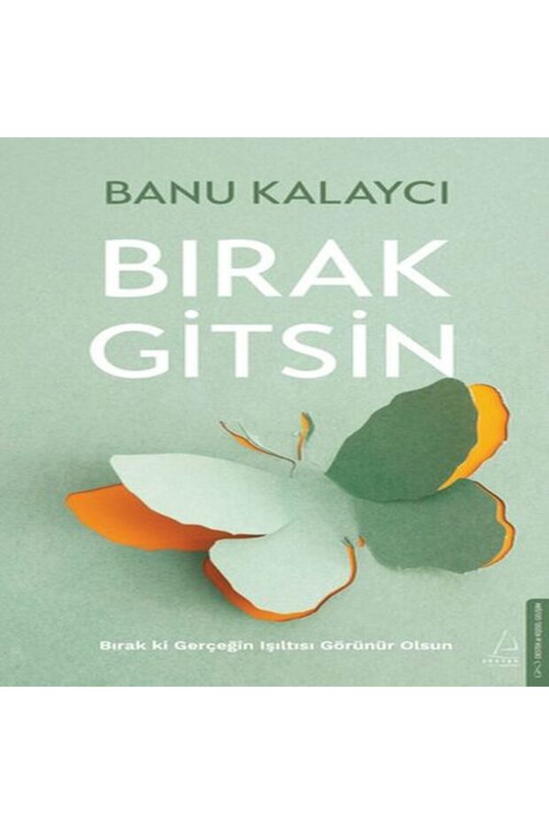 Bırak Gitsin - 1