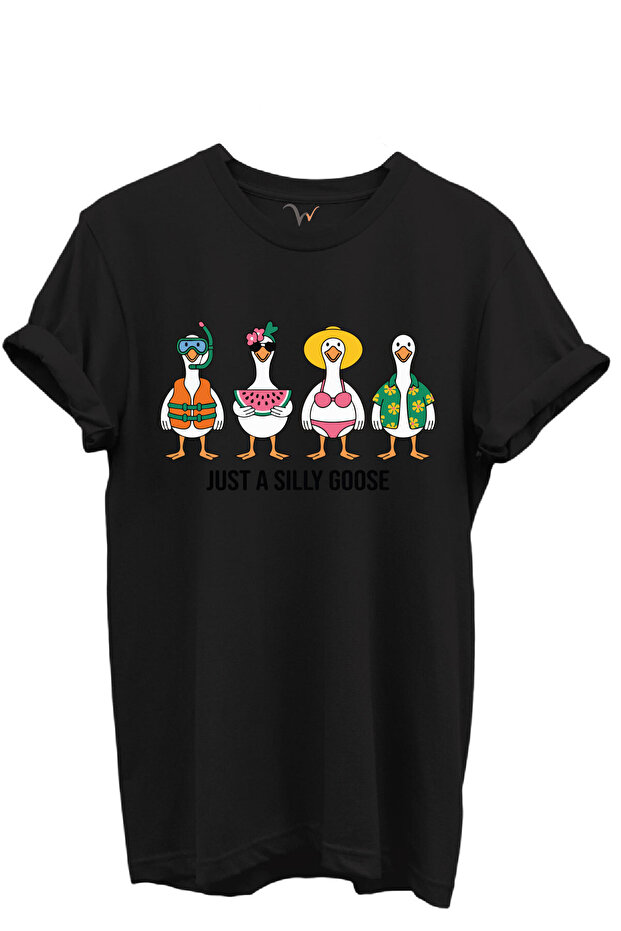 Just a Silly Goose Written Fun Goose Characters Printed 100% Cotton Regular Fit Unisex T-Shirt
