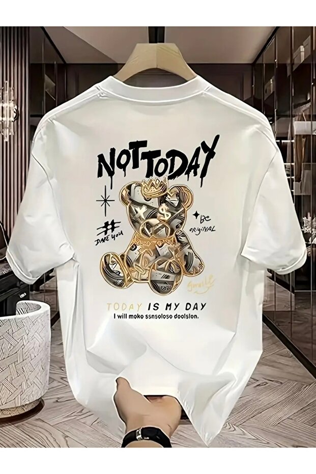 Not Today Teddy Bear Printed Oversized Circle Neck T-Shirt