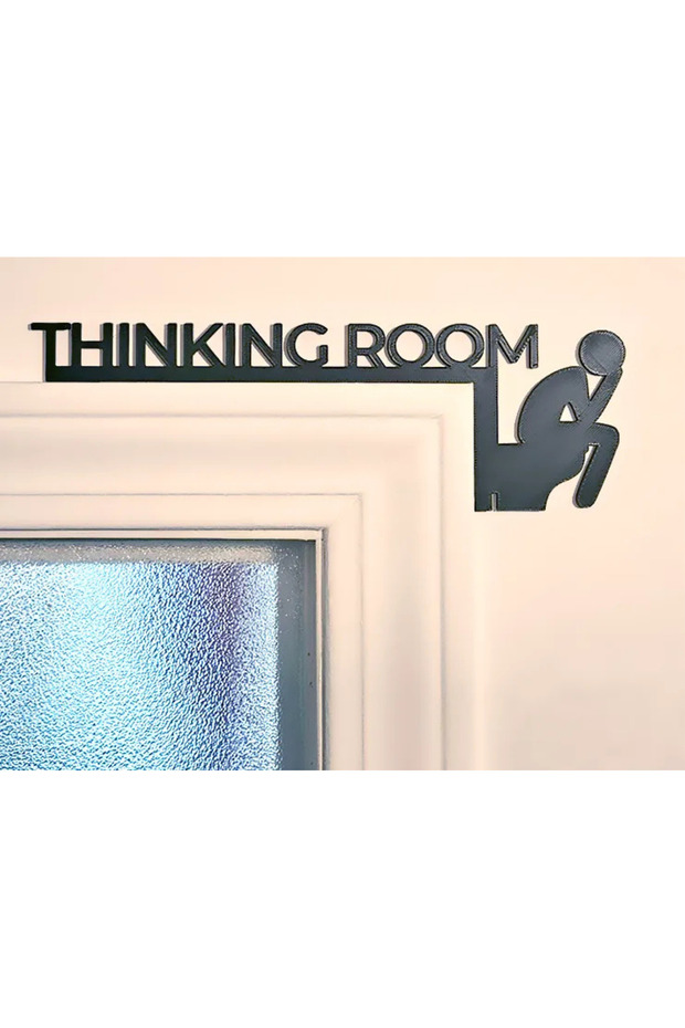 THINKING ROOM KAPI ÜSTÜ SÜSÜ - 1