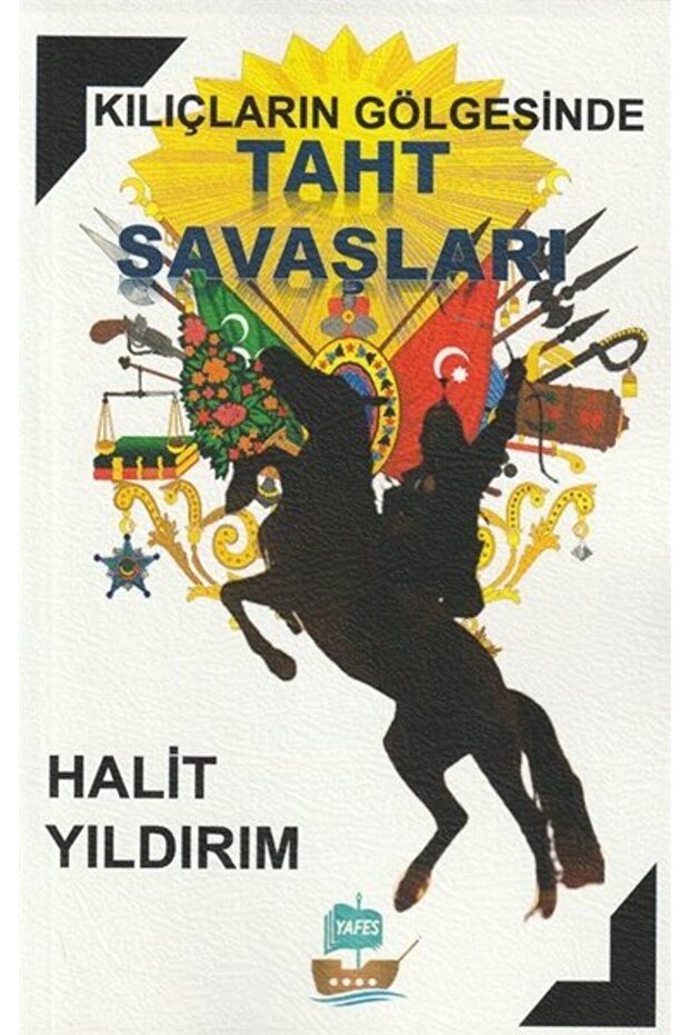 Kılıçların Gölgesinde Taht Savaşları