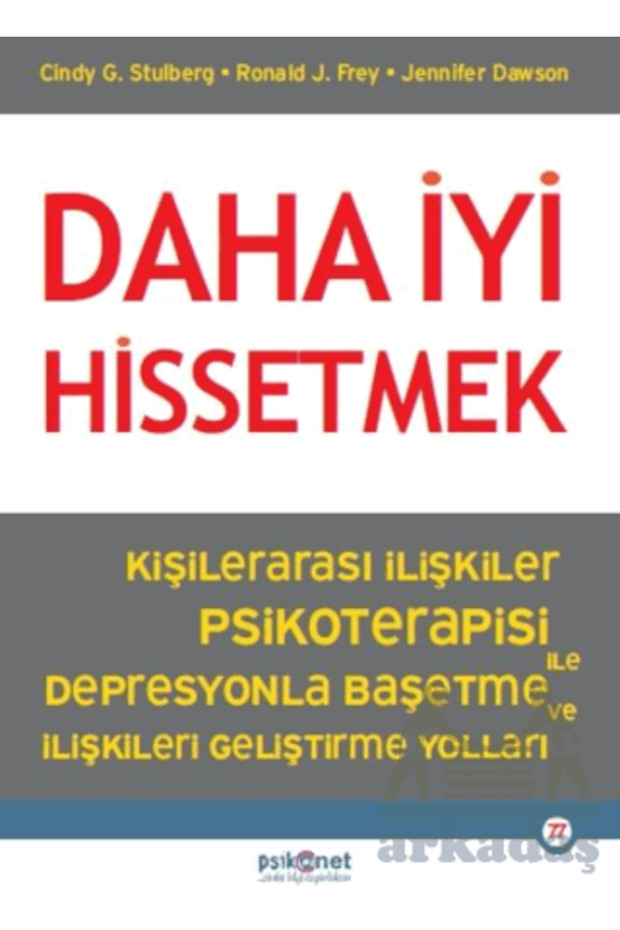 Daha İyi Hissetmek