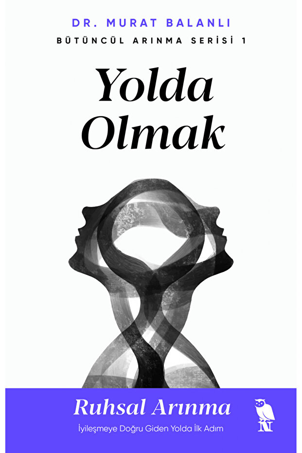 Yolda Olmak - 1