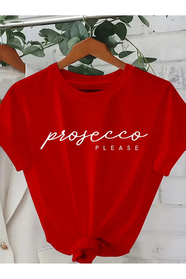 تي شيرت نسائي من القطن مطبوع عليه Prosecco Please