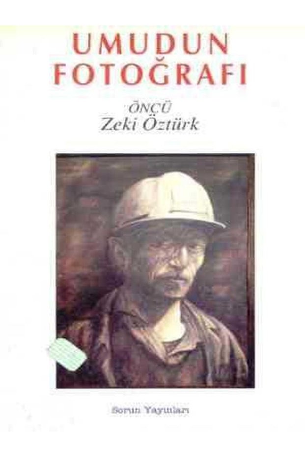 Umudun Fotoğrafı - ŞİİR - Sorun Yayınları