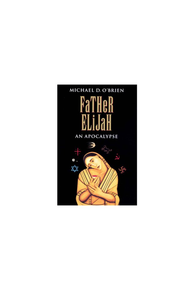 Father Elijah: An Apocalypse