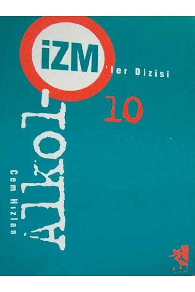 Alkolizm - İZM'ler Dizisi 10 - BDS YAYINLARI - Cem HIZLAN
