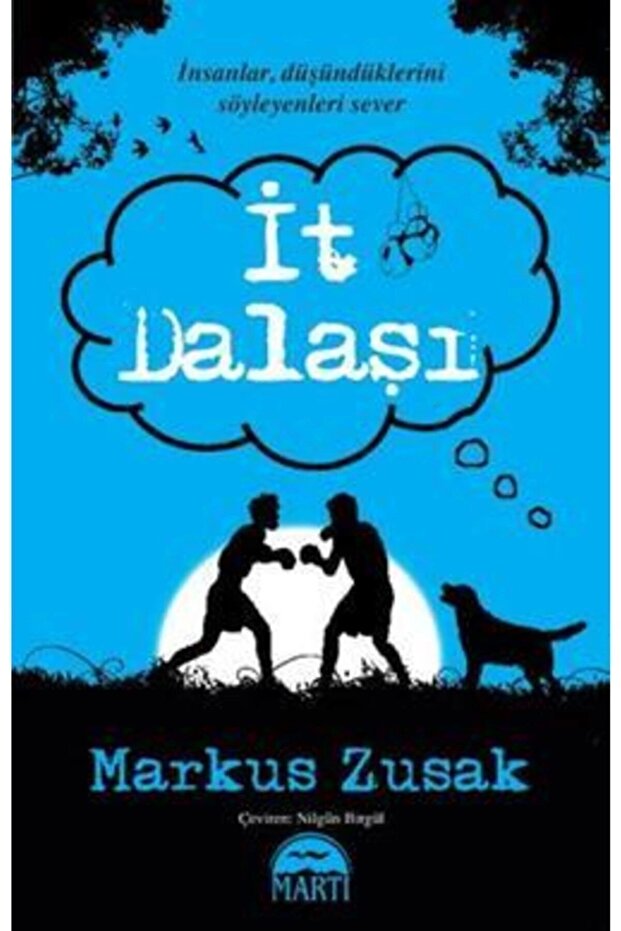 It Dalaşı - Markus Zusak