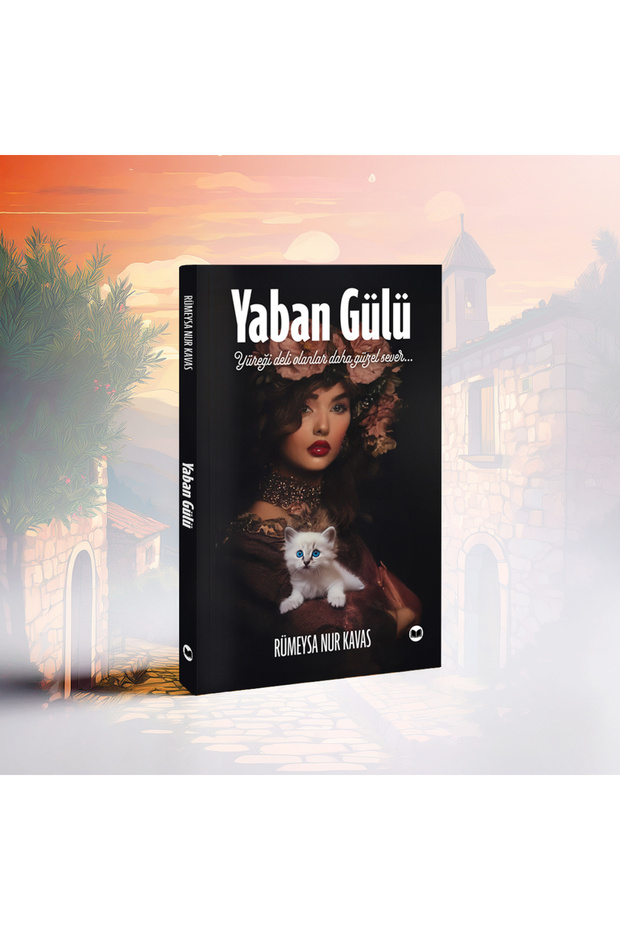 Yaban Gülü - Rümeysa Nur Kavas