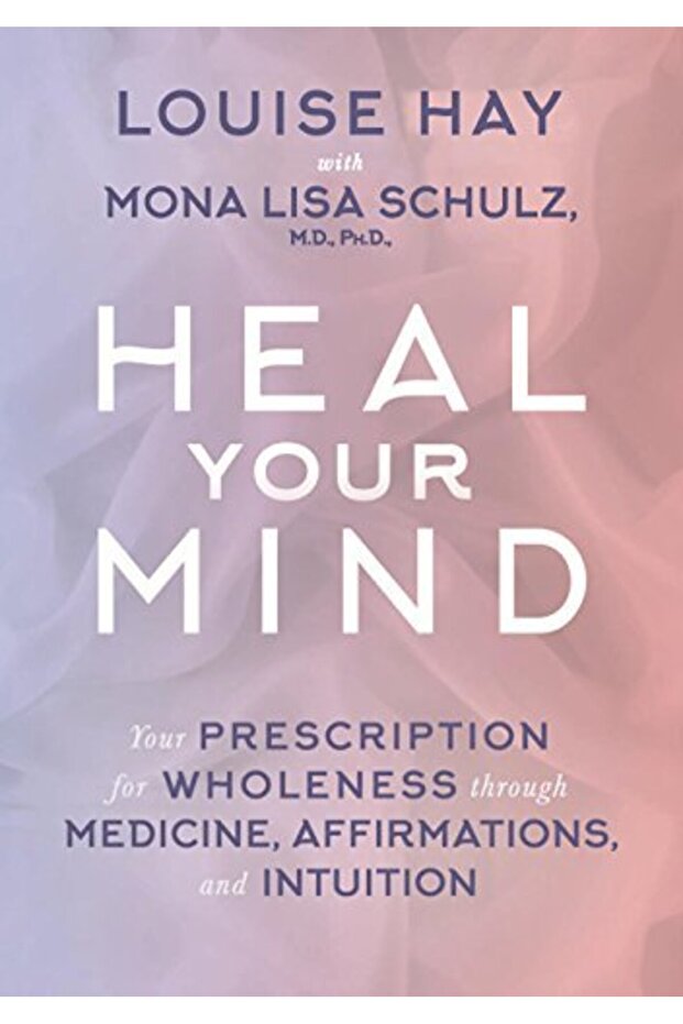 Heal Your Mind