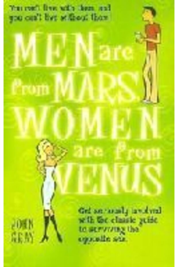 Men Are From Mars, Women Are From Venus