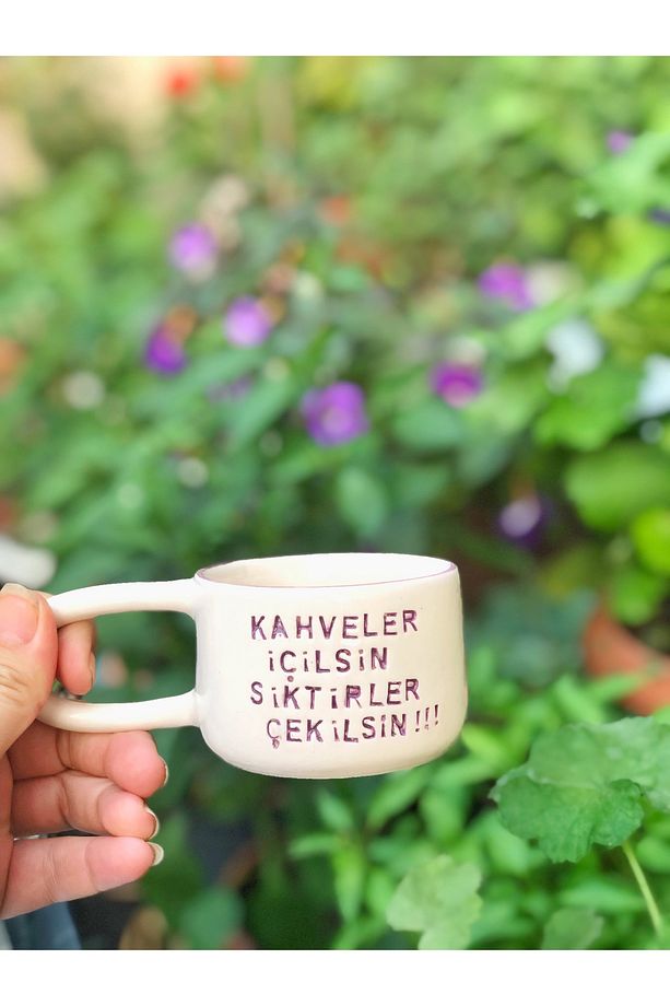 Kahveler İçilsin Mottolu El Yapımı Kahve Fincanı - 1
