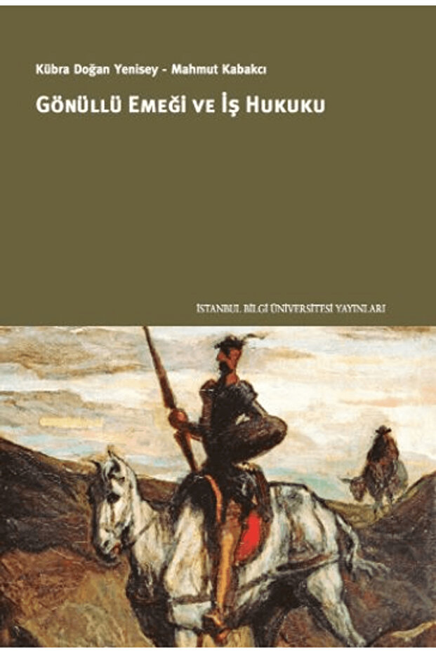 Gönüllü Emeği ve İş Hukuku