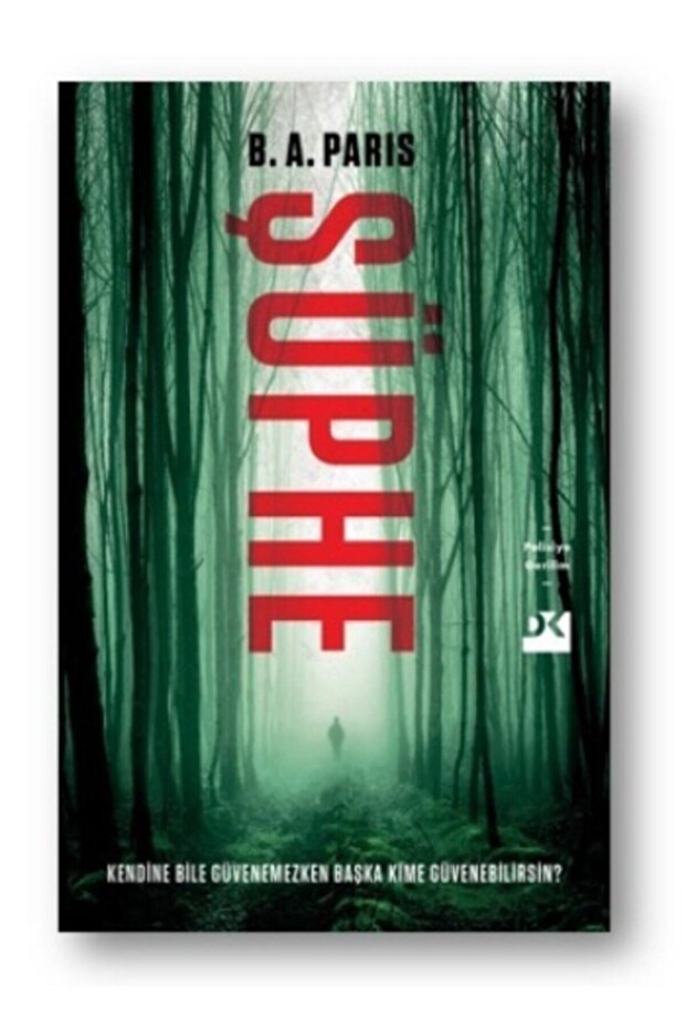 Şüphe - B. A. Paris - 1