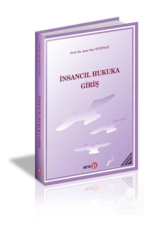 İnsancıl Hukuka Giriş