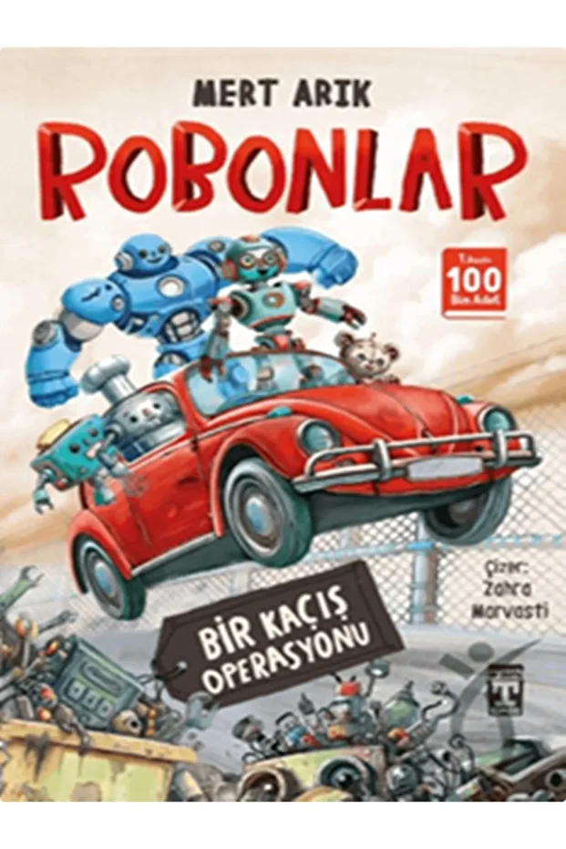 İLK GENÇ TİMAŞ Robonlar - Bir Kaçış Operasyonu,Robonlar 2 / Bir Hayal Operasyonu 2 KİTAP 4,5.SINIF - 3