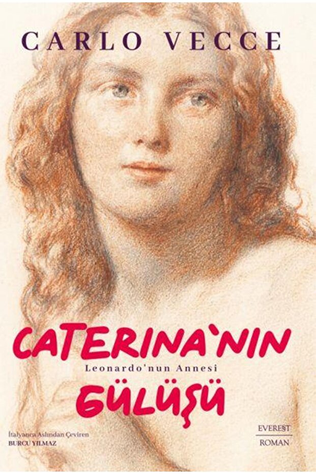 Caterina'nın Gülüşü - Leonardo'nun Annesi