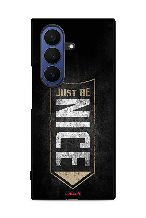 Samsung Galaxy Z Fold7 Protective Case Cover Just Be Nice