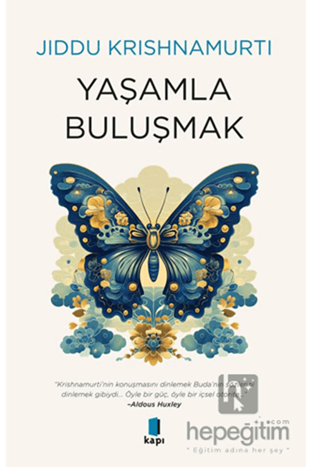 Yaşamla Buluşmak - 2