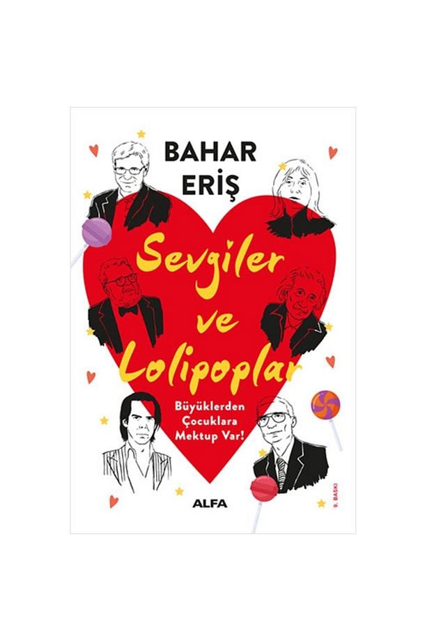 Sevgiler ve Lolipoplar - Büyüklerden Çocuklara Mektup Var! - 4