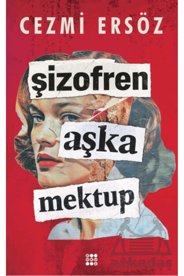 Şizofren Aşk'a Mektup