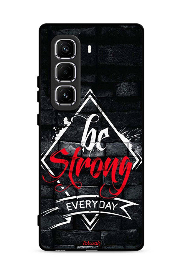 Infinix Hot 50 Pro 4G Protective Case Cover Be Strong Every Day