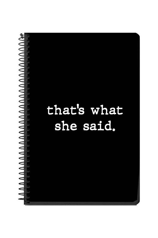 A5 That’s What She Said Printed Spiral Bound Notebook Black/White