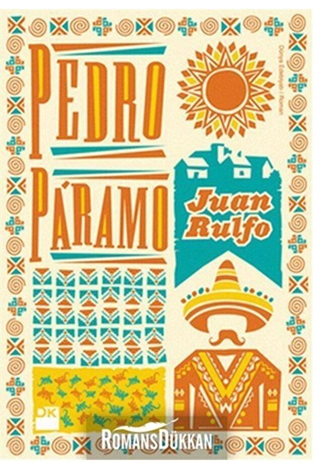 Pedro Paramo - - Juan Rulfo Kitabı