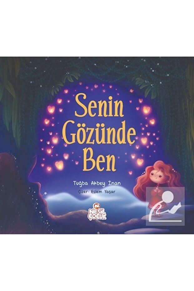 Senin Gözünde Ben