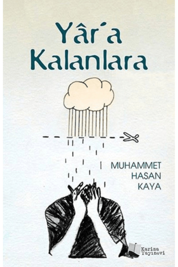 Yar'a Kalanlara
