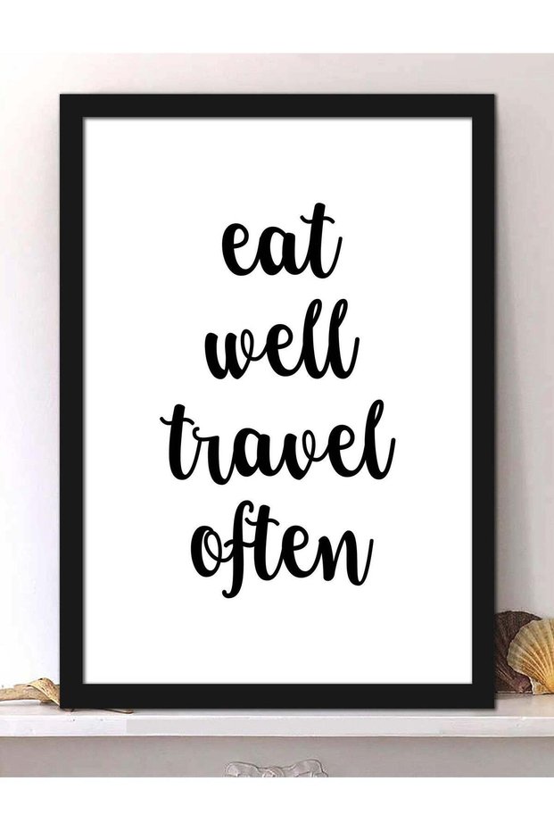 Wall Posters with Eat Well Travel Often Quote and Black Frame - Wall Arts Home Décor Photo Frames -