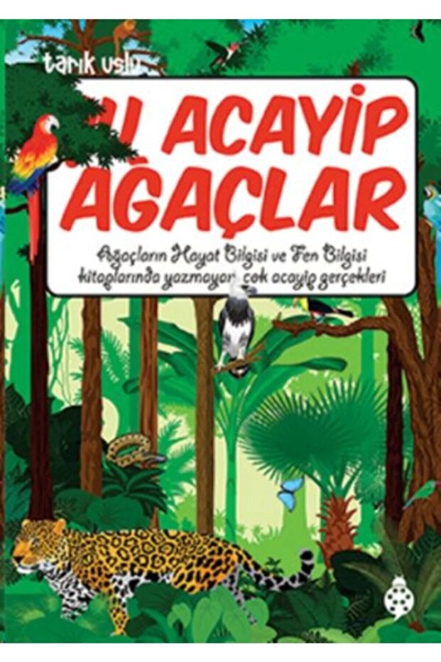 Şu Acayip Ağaçlar