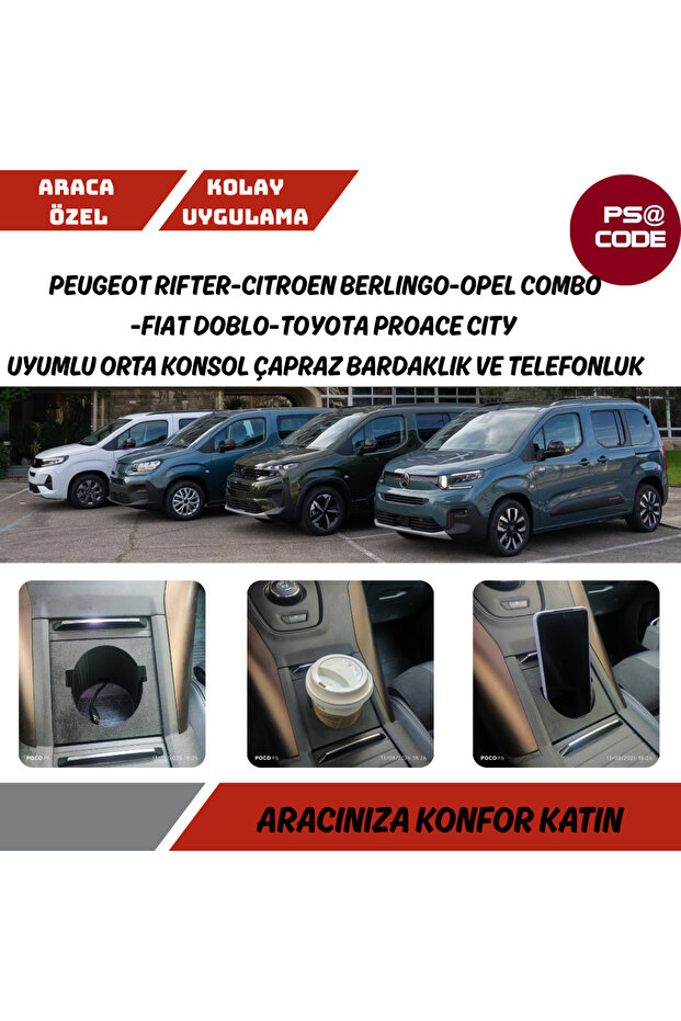 Peugeot Rifter-Opel Combo-Citroen Berlingo-Fiat Doblo Cross Cup Holder and Phone Holder