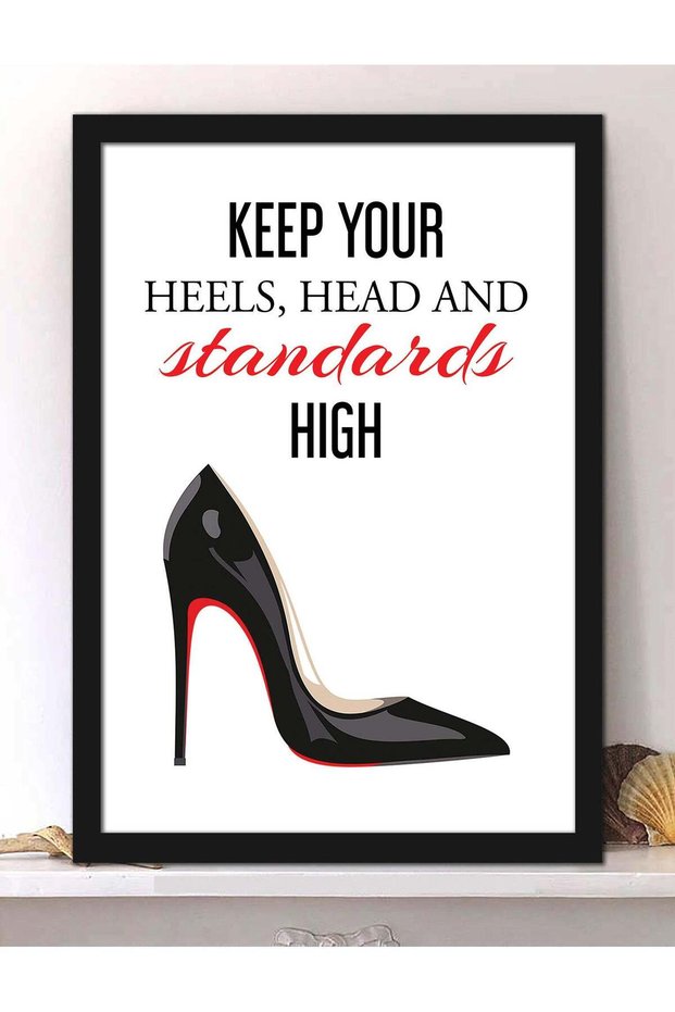 Wall Posters with Keep Your Heels Head and Standards High Quote from Coco Chanel and Black Frame -