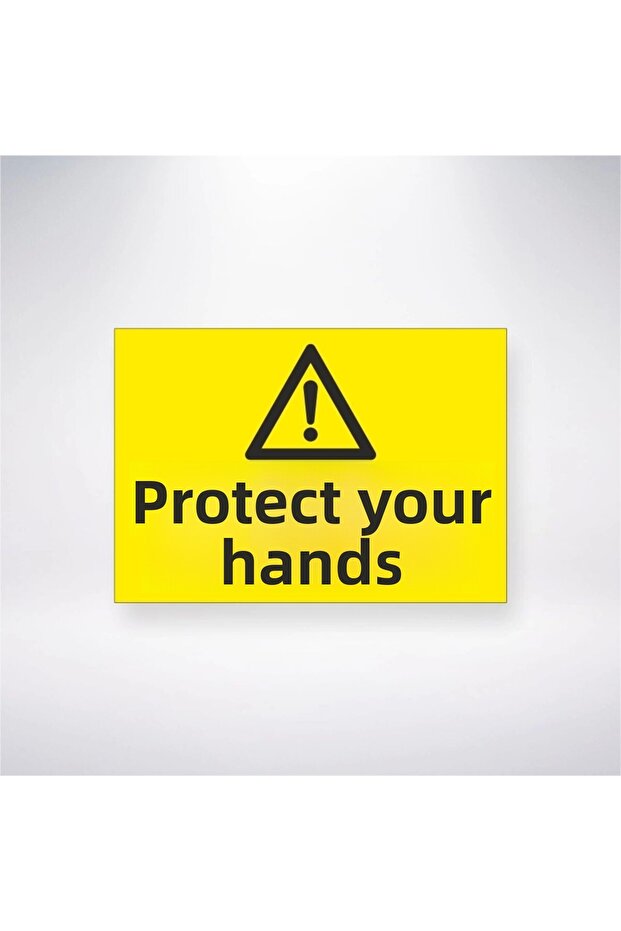 Protect Your Hands Sticker 20X28 cm