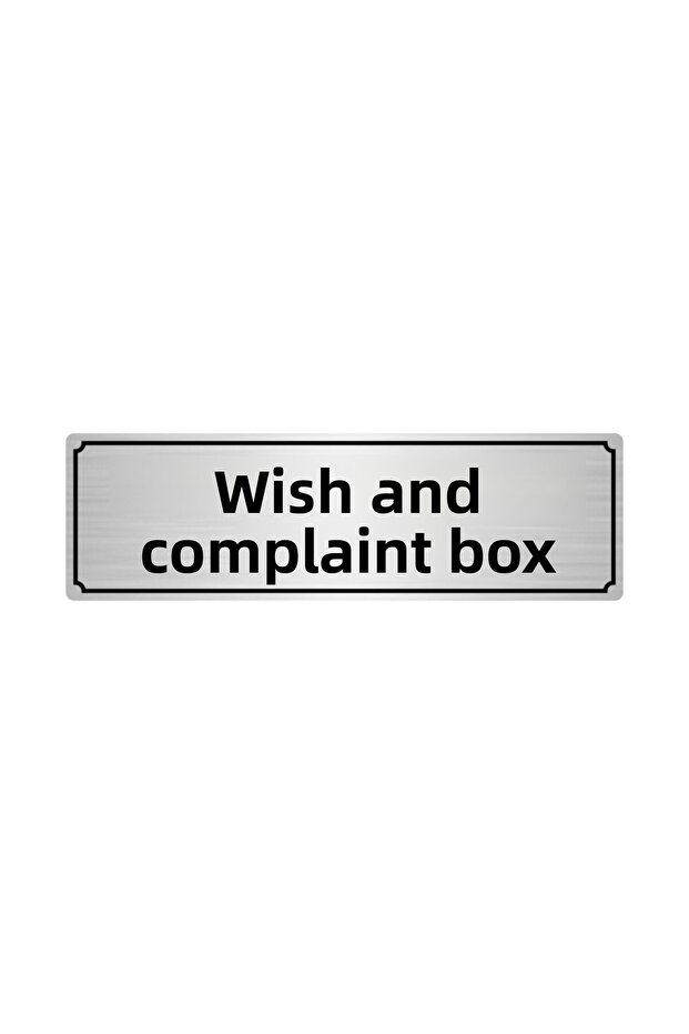 Wish And Complaint Box Guidance Sign 10cmx20cm Silver Color Metal