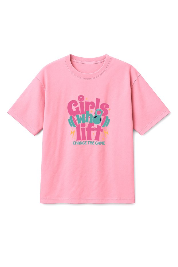 Oversize Pink Unisex the Girls Who Lift Printed Fitness Gym Sports T-Shirt T-Shirt