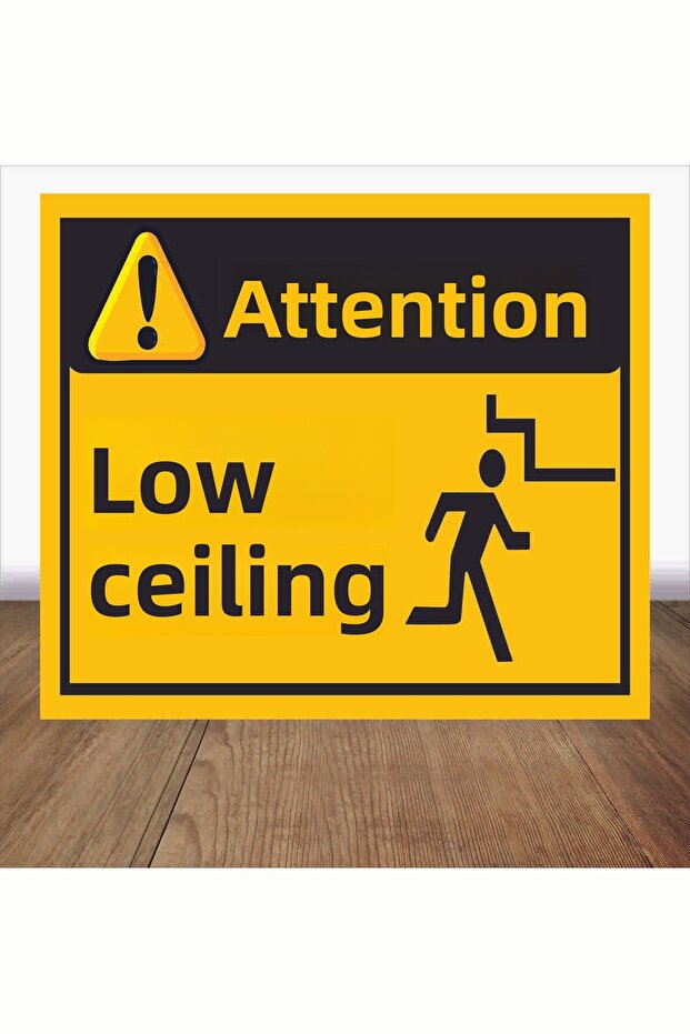 Attention Low Ceiling - 1