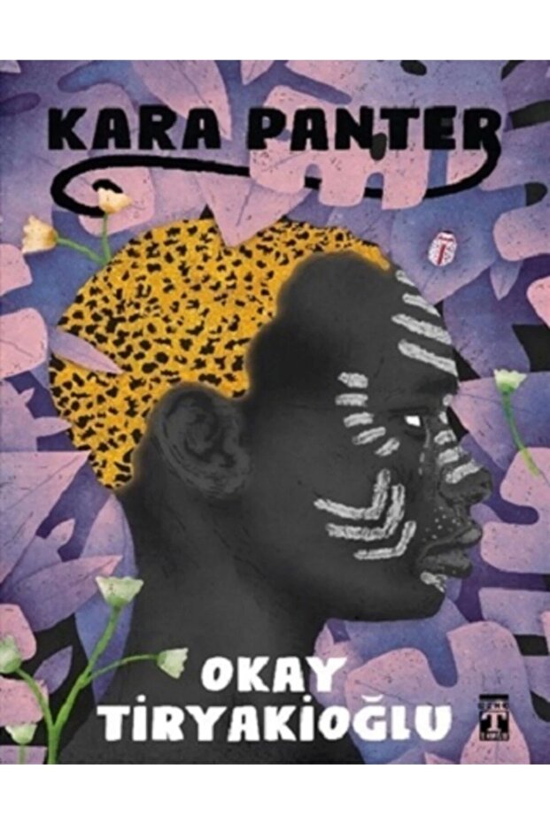 Kara Panter - Okay Tiryakioğlu -