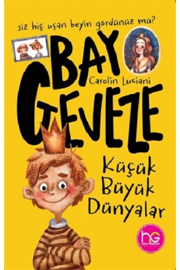 Book Bay Geveze - Küçük Büyük Dünyalar - Carolin Luciani - Halk Kitabevi
