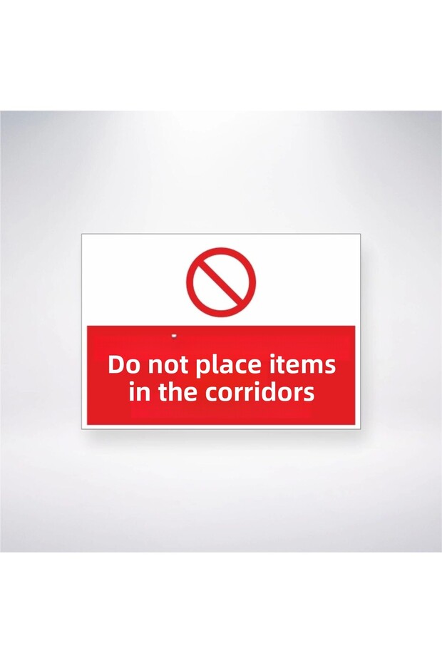 Do Not Put Things in Hallways Sticker 20X28 cm