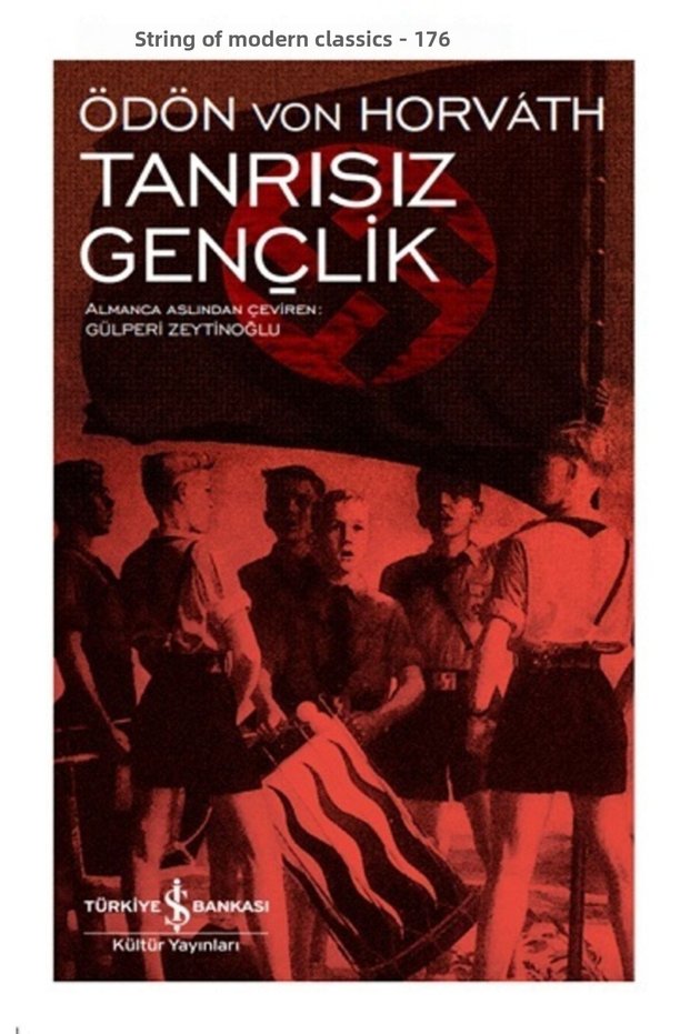 Tanrısız Gençlik - Ödön Von Horvath