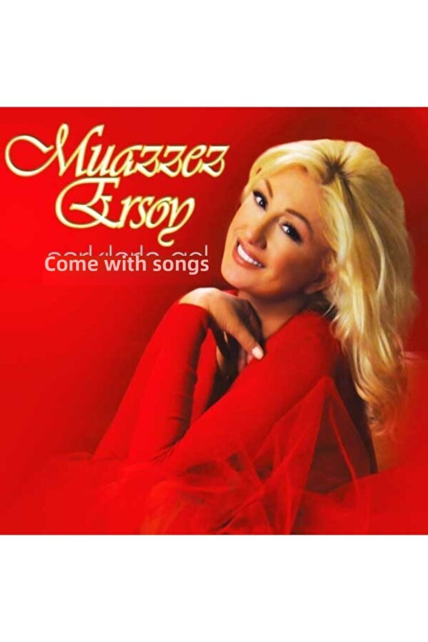 Muazzez Ersoy - يأتي مع المعلقات (قرص مضغوط)