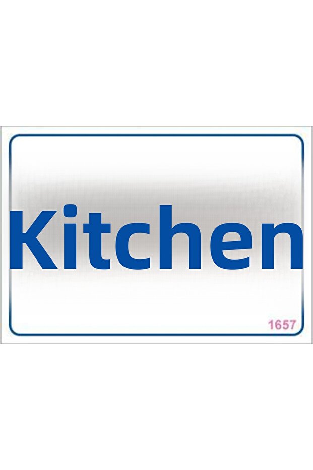 Kitchen Warning Sign 17,5X25 Code:1657 - 1