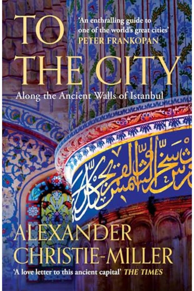 To The City Along The Ancient Walls Of Istanbul