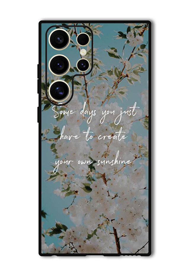 Protective Case For Samsung Galaxy S24 Ultra Create your sunshine