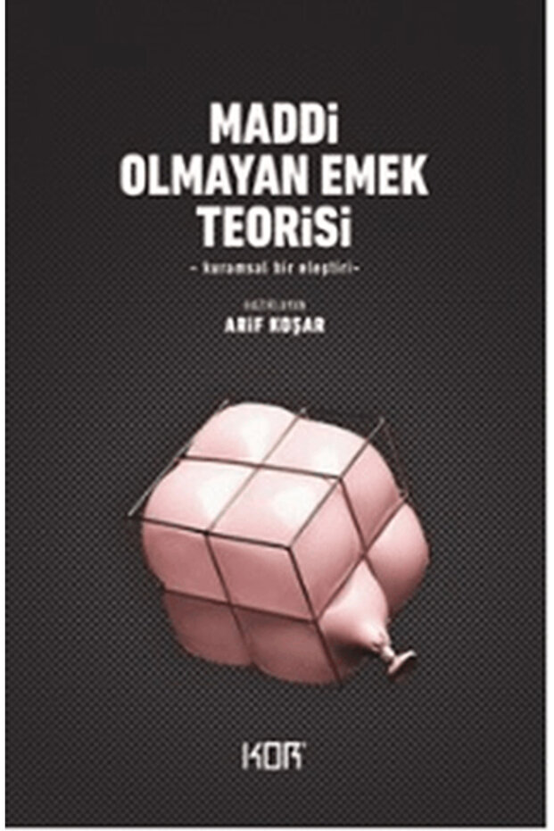 Maddi Olmayan Emek Teorisi