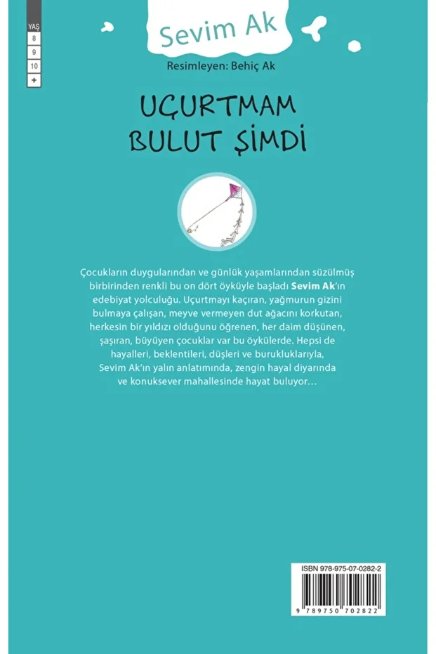 Uçurtmam Bulut Şimdi - Sevim Ak | Popüler Kitaplar - 2